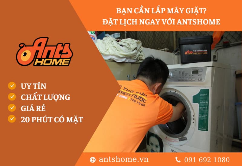 Dịch vụ lắp máy giặt của Antshome